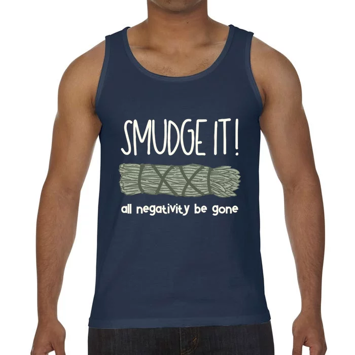 Smudge It Sage Burning Spiritual Healing Boho Witch Gift Comfort Colors® Tank Top