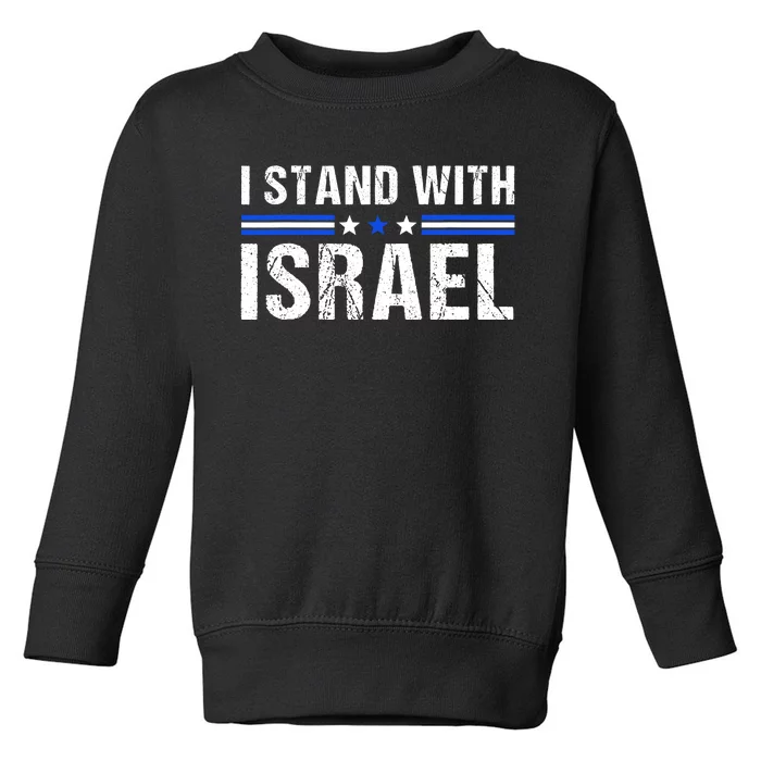 Support I Stand With Israel Jewish Heritage Israeli Flag Toddler Sweatshirt