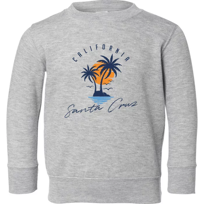 Summer In Santa Cruz California Toddler Sweatshirt