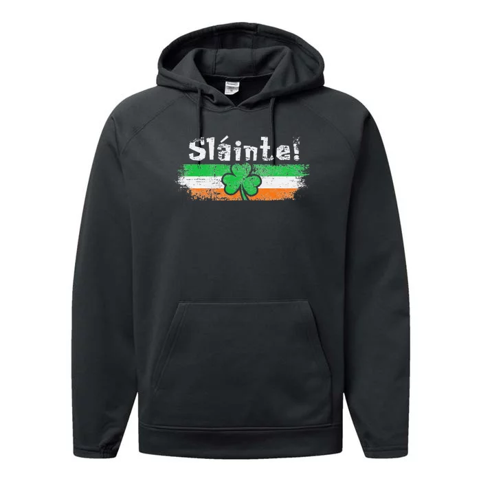 Sláinte! Ireland Shamrock Irish flag Cheers funny Ireland Performance Fleece Hoodie