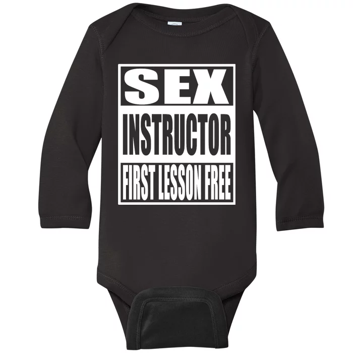 Sex Instructor Baby Long Sleeve Bodysuit