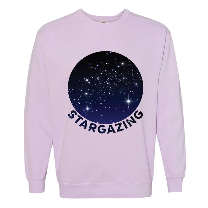 Stars In Sky Meaningful Gift Cool Astronomy Themed Gift Idea Meaningful Gift Sta Garment-Dyed Sweatshirt