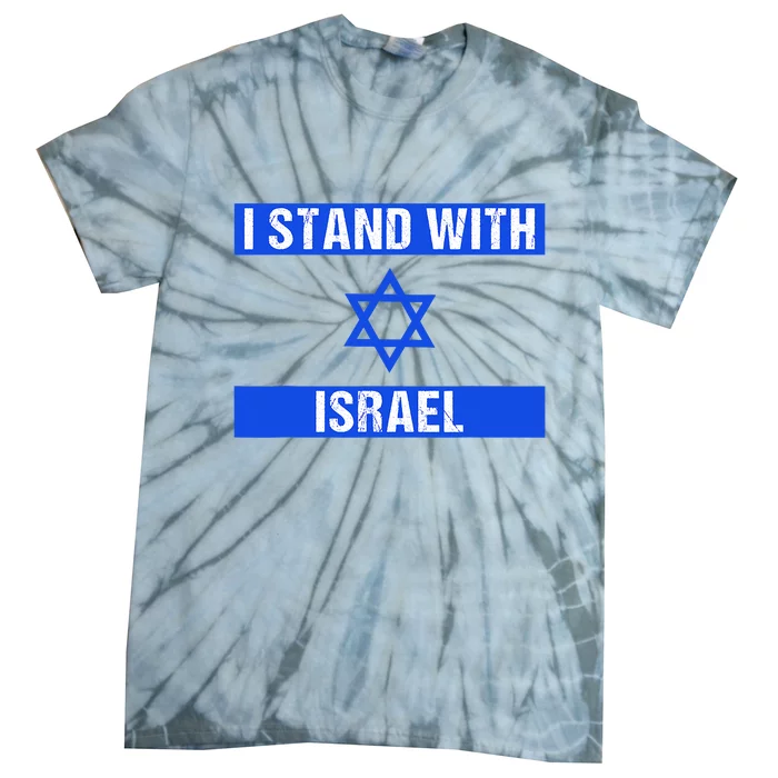 Support I Stand With Israel Jewish Heritage Israeli Flag Tie-Dye T-Shirt