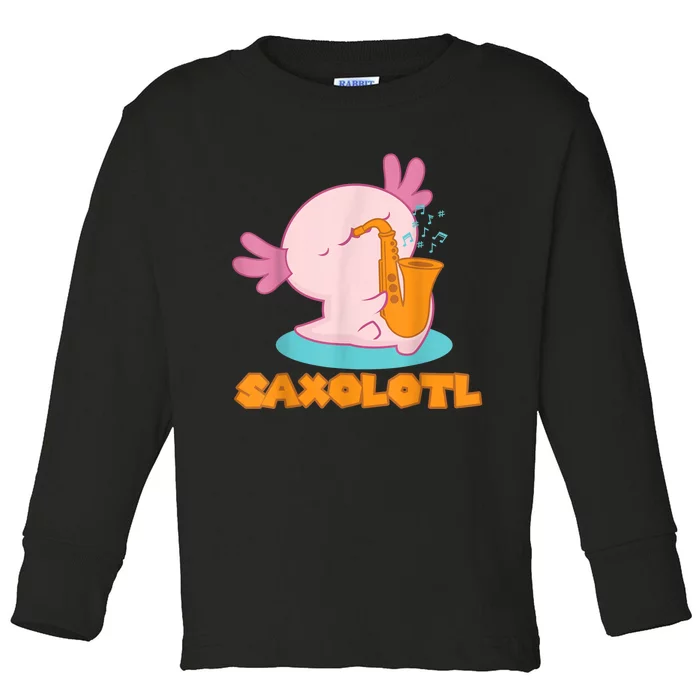 Saxolotl I Sax Bari Saxophone Pink Axolotl Toddler Long Sleeve Shirt