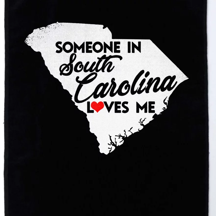 Someone In South Carolina Loves Me South Carolina Platinum Collection Golf Towel