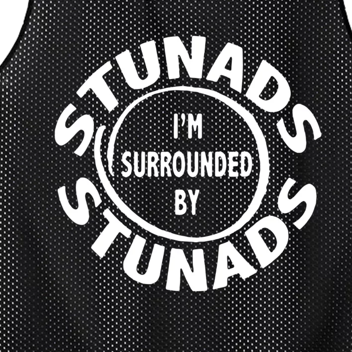 Stunads I’m Surrounded By Stunads Funny Italian Sayings Mesh Reversible Basketball Jersey Tank