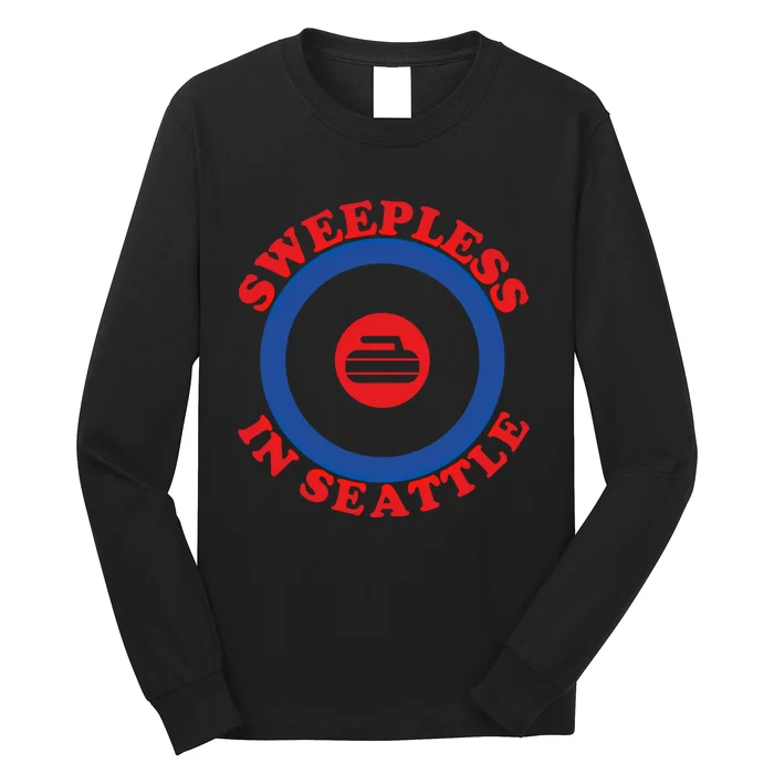 Sweepless In Seattle Curling Cute Gift Long Sleeve Shirt