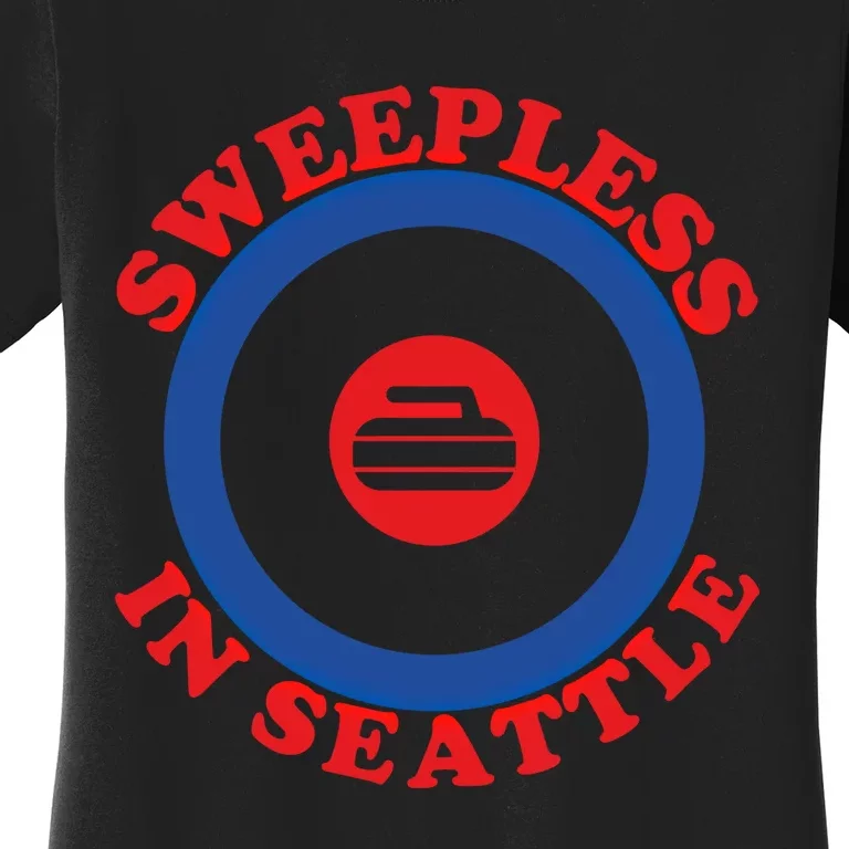 Sweepless In Seattle Curling Cute Gift Women's T-Shirt