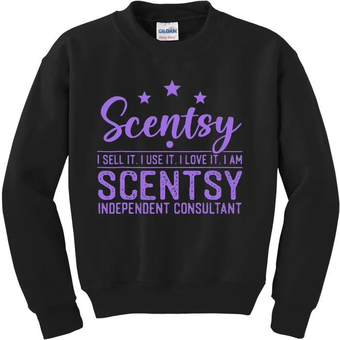 Scentsy I Sell It I Use It I Love It I Am Scentsy Kids Sweatshirt