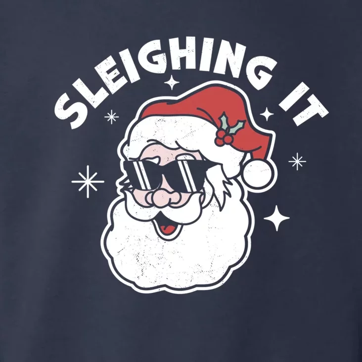 Sleighing It Santa Claus Funny Christmas Santa's Sleigh Xmas Classic Toddler Hoodie