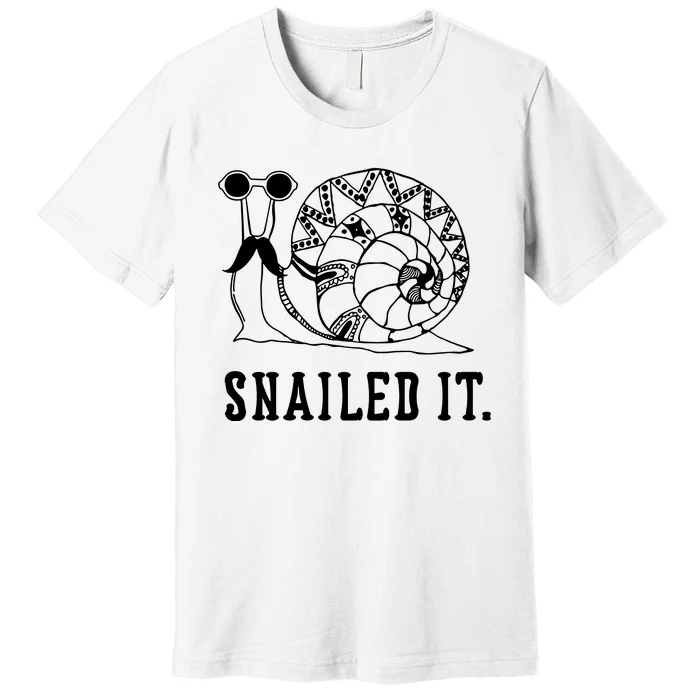 Snailed It Premium T-Shirt