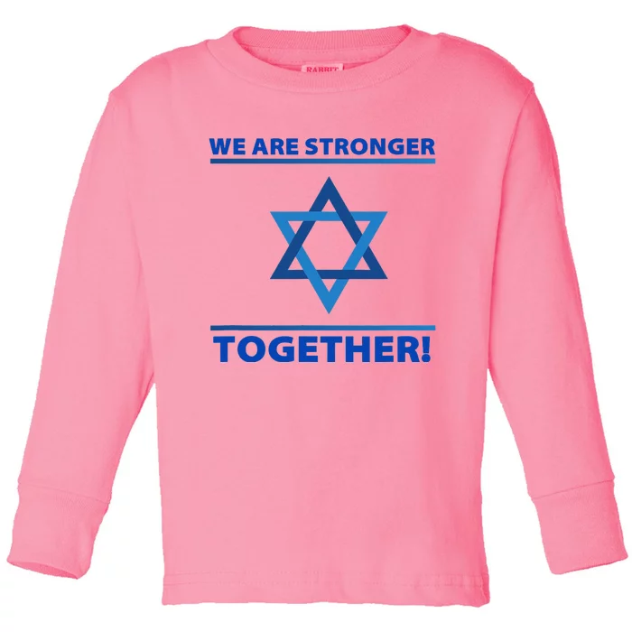 Support Israel Stronger Together Jewish David Star Toddler Long Sleeve Shirt