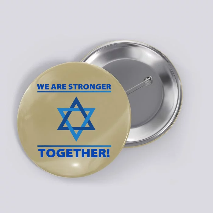 Support Israel Stronger Together Jewish David Star Button