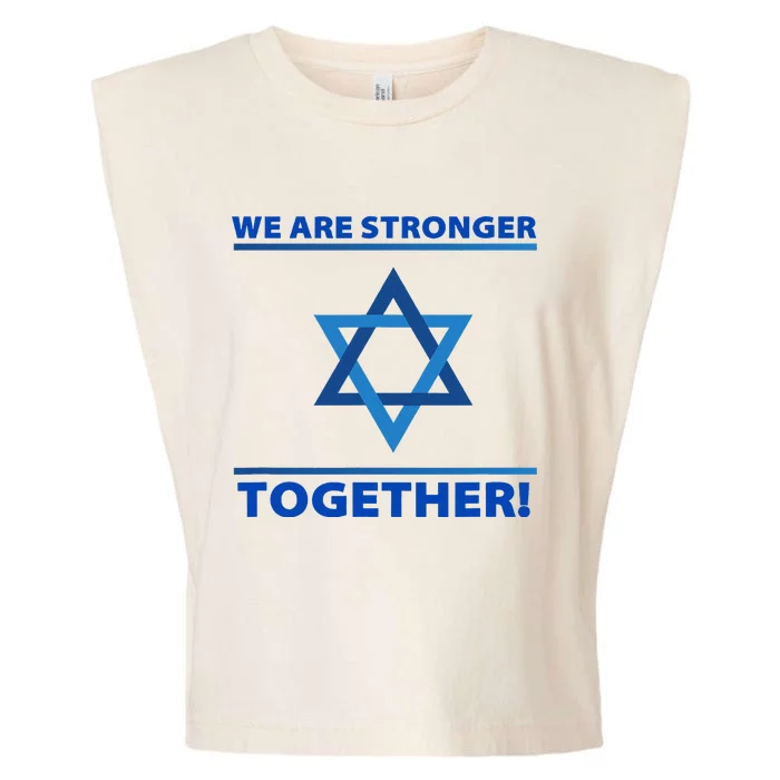 Support Israel Stronger Together Jewish David Star Garment-Dyed Women's Muscle Tee