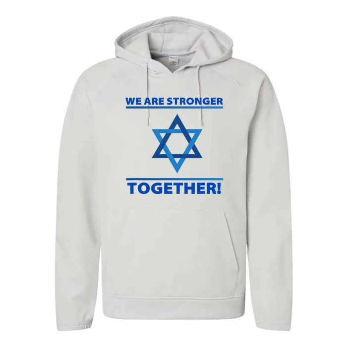 Support Israel Stronger Together Jewish David Star Performance Fleece Hoodie