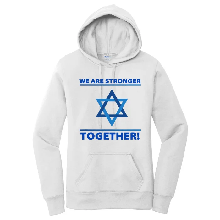 Support Israel Stronger Together Jewish David Star Women's Pullover Hoodie