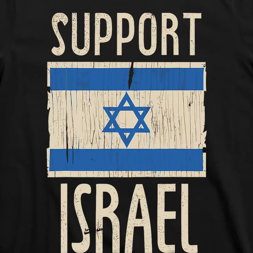 Support Israel Strong Israeli–Palestinian Conflict T-Shirt