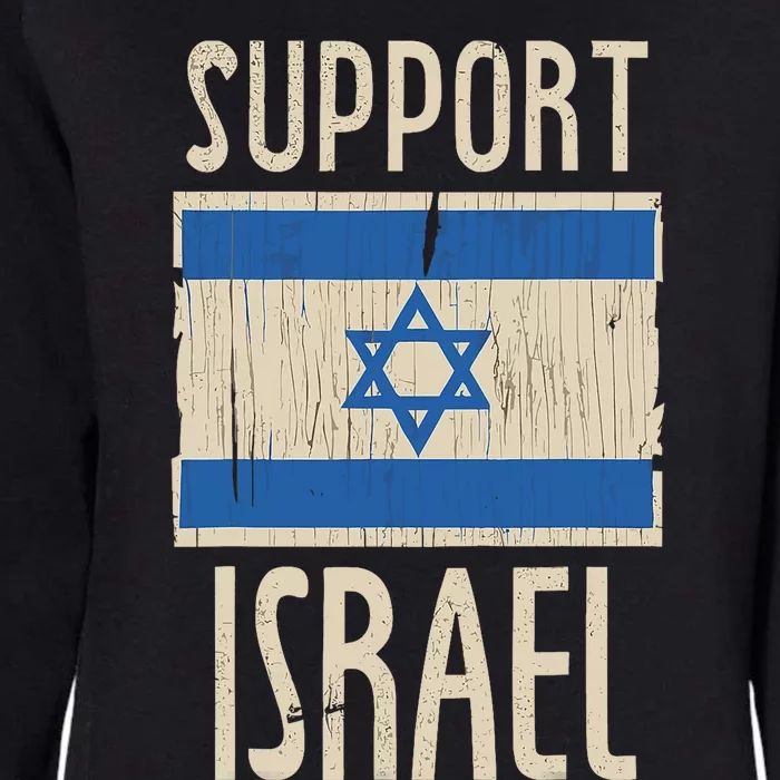 Support Israel Strong Israeli–Palestinian Conflict Womens California Wash Sweatshirt