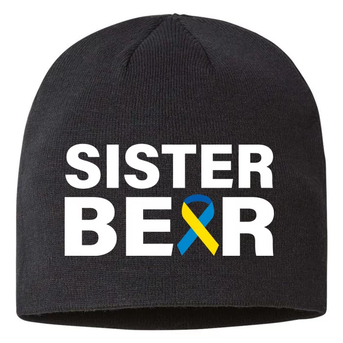 Sister Bear Down Syndrome Awareness 8 1/2in Sustainable Knit Beanie