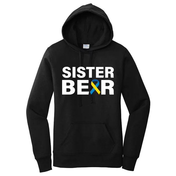 Sister Bear Down Syndrome Awareness Women's Pullover Hoodie