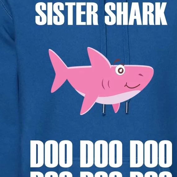 Sister Shark Doo Premium Hoodie