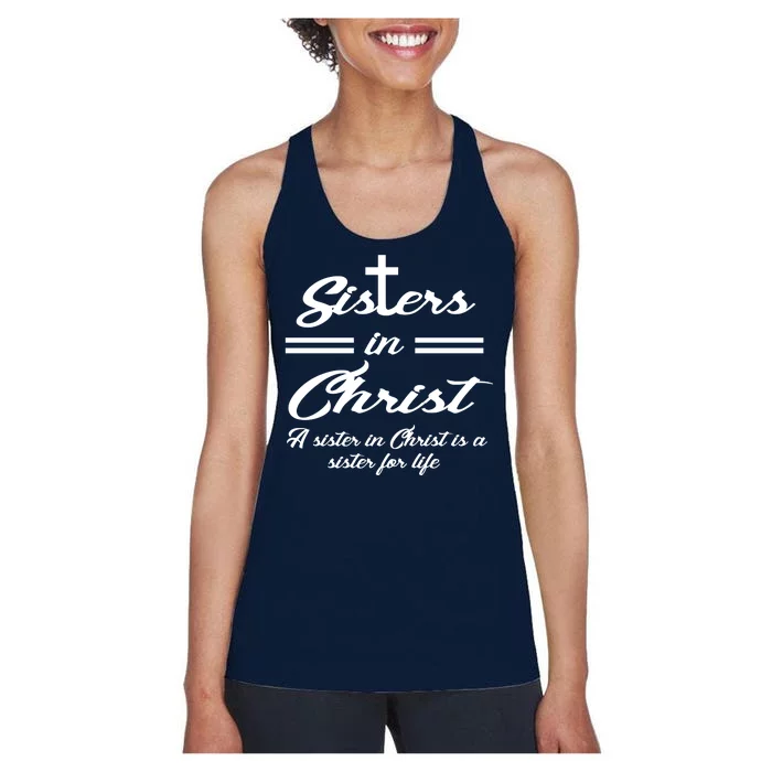 Sisters In Christ Sister For Life Women's Racerback Tank