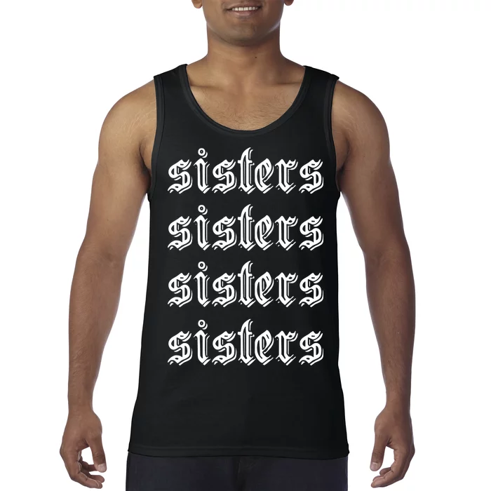 Sisters James Sisters Tank Top