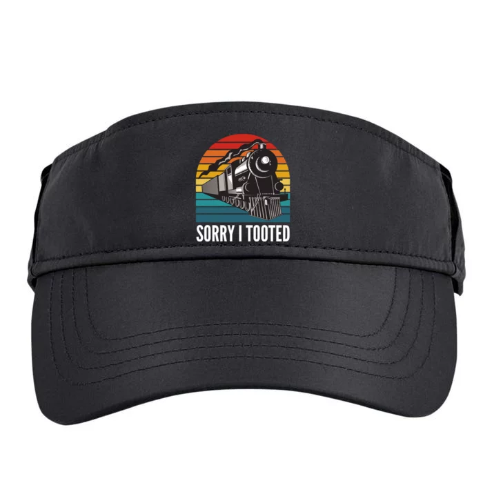 Sorry I Tooted, Funny Train Lovers, Funny Locomotive & Train Adult Drive Performance Visor