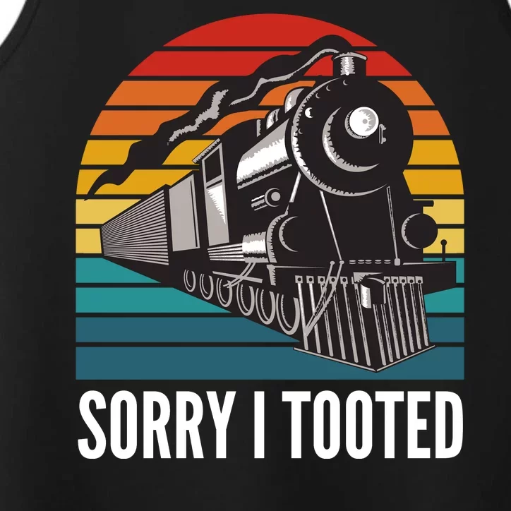 Sorry I Tooted, Funny Train Lovers, Funny Locomotive & Train Performance Tank