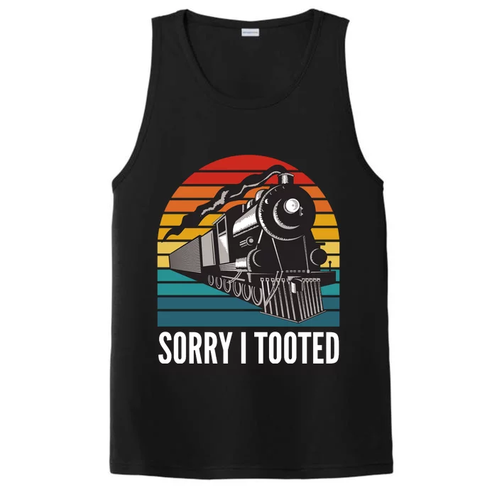 Sorry I Tooted, Funny Train Lovers, Funny Locomotive & Train Performance Tank