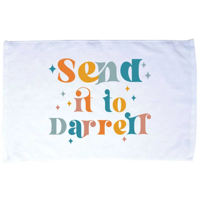 Send it to Darrell Funny Quote Darrell Send it to Daryl Microfiber Hand Towel