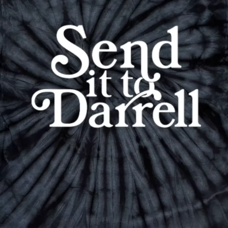 Send It To Darrell Tie-Dye T-Shirt