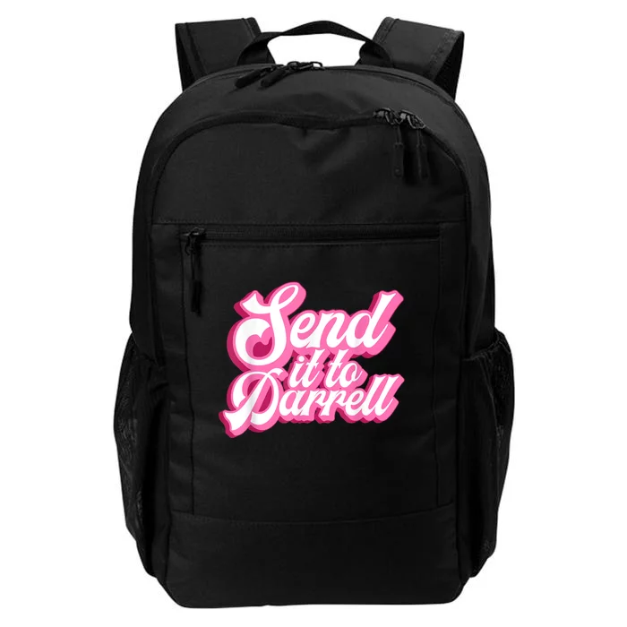 Send It To Darrell Daily Commute Backpack