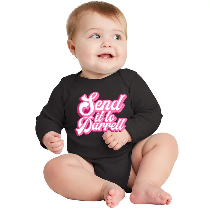 Send It To Darrell Baby Long Sleeve Bodysuit