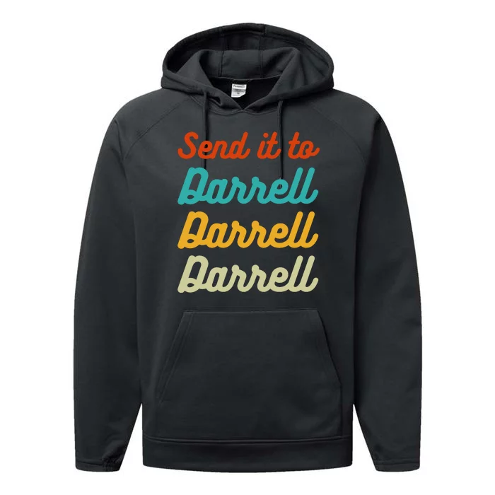 Send It To Darrell Performance Fleece Hoodie