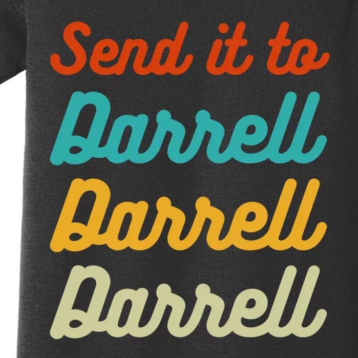 Send It To Darrell Baby Bodysuit