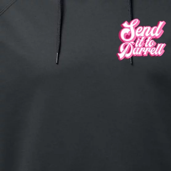 Send It To Darrell Performance Fleece Hoodie