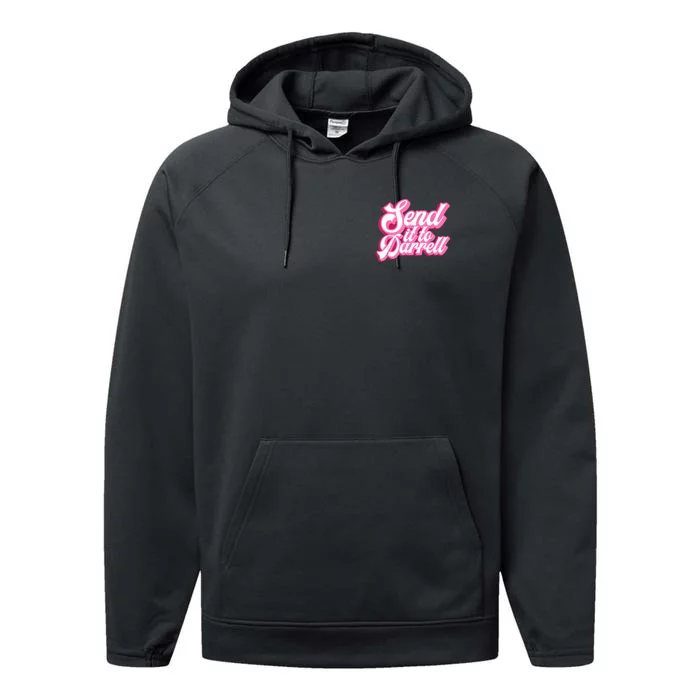 Send It To Darrell Performance Fleece Hoodie