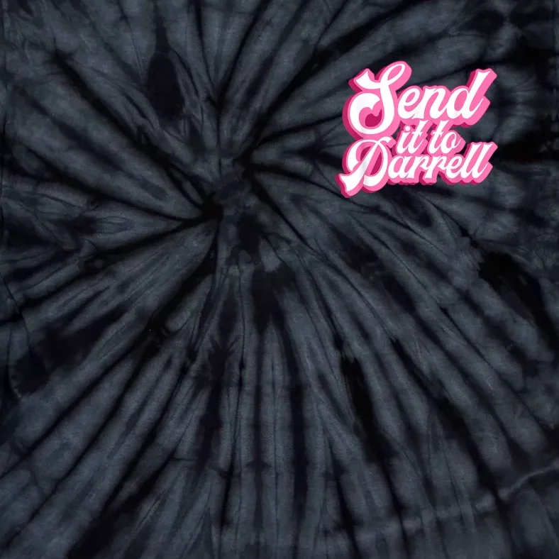 Send It To Darrell Tie-Dye T-Shirt