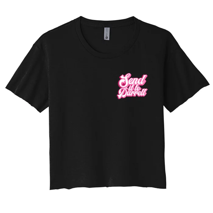 Send It To Darrell Women's Crop Top Tee