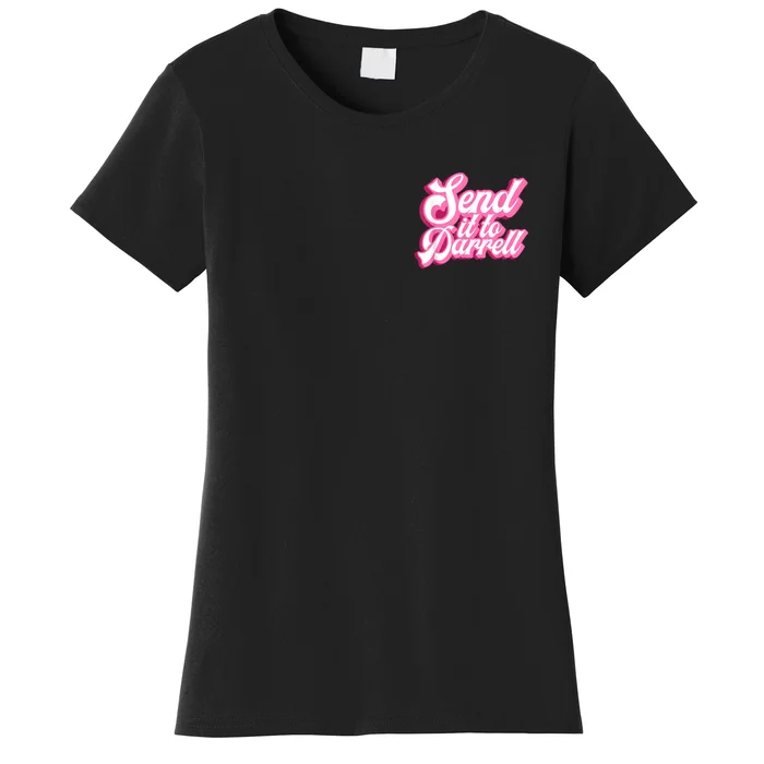 Send It To Darrell Women's T-Shirt