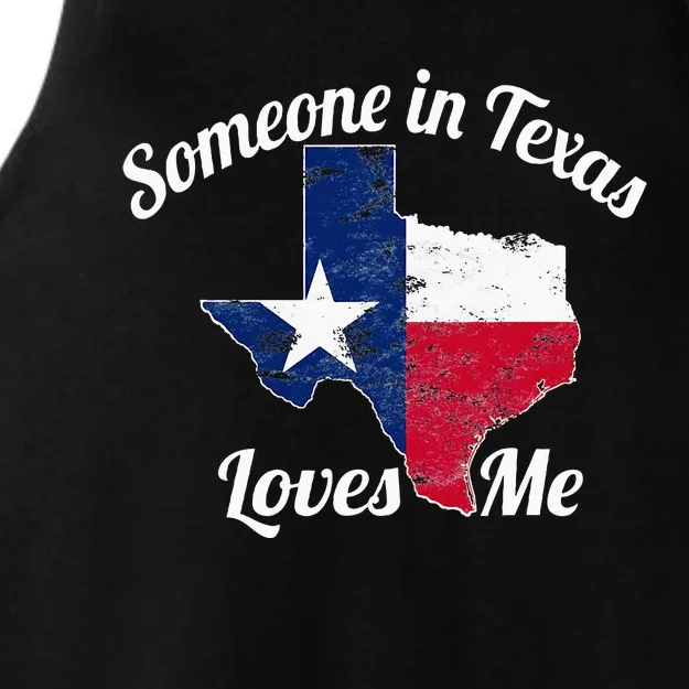 Someone In Texas Loves Me Texas Texan Love Ladies Tri-Blend Wicking Tank