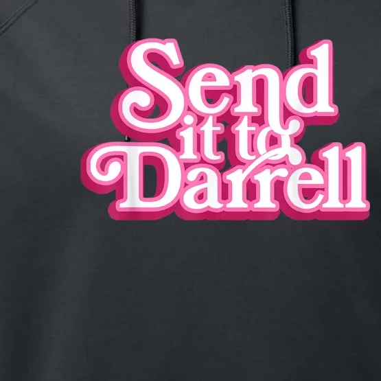 Send It To Darrell Performance Fleece Hoodie