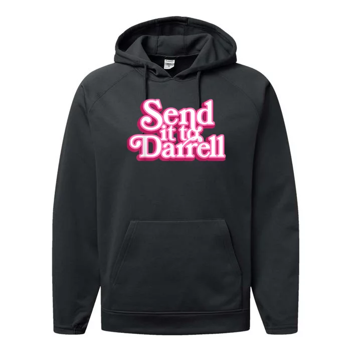 Send It To Darrell Performance Fleece Hoodie