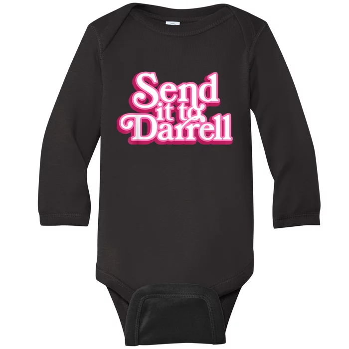 Send It To Darrell Baby Long Sleeve Bodysuit