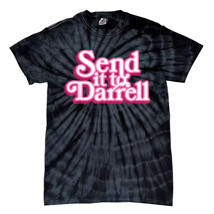 Send It To Darrell Tie-Dye T-Shirt