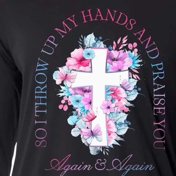 So I Throw Up My Hands B.R.A.N.D.O.N Lake And Praise You Cooling Performance Long Sleeve Crew