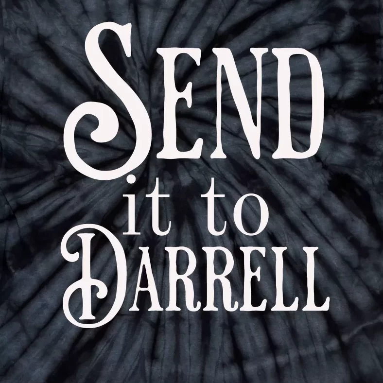 Send It To Darrell Tie-Dye T-Shirt