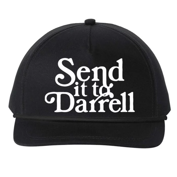 Send It To Darrell Funny Saying Snapback Five-Panel Rope Hat