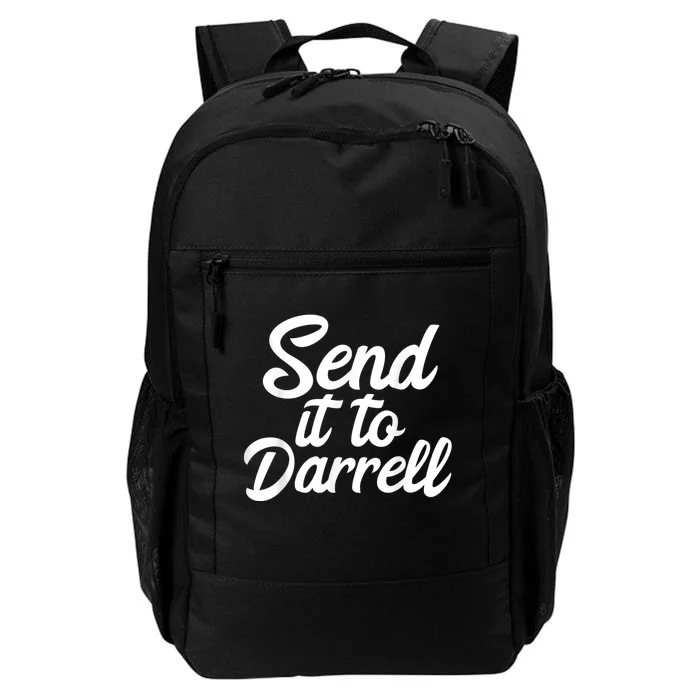 Send It To Darrell Daily Commute Backpack